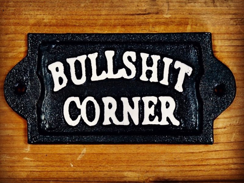 "BullS**t Corner" Metal Sign