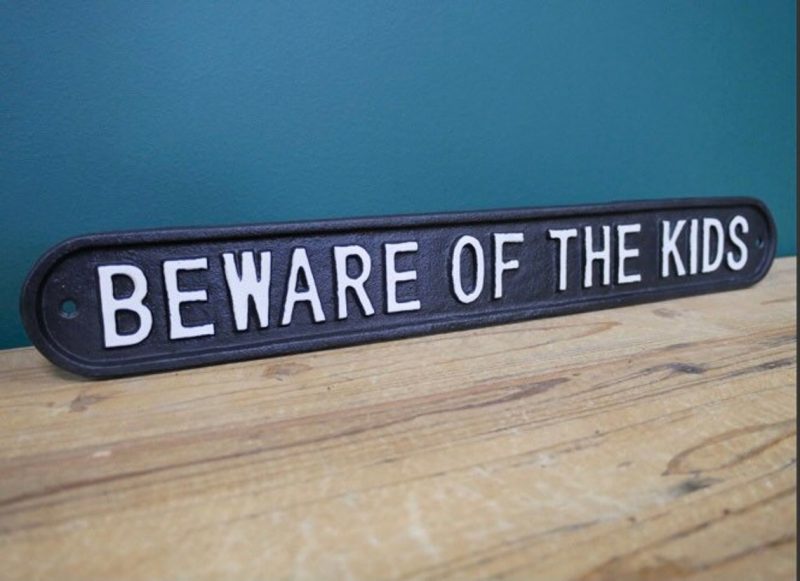 "Beware of the Kids" Cast Iron Sign